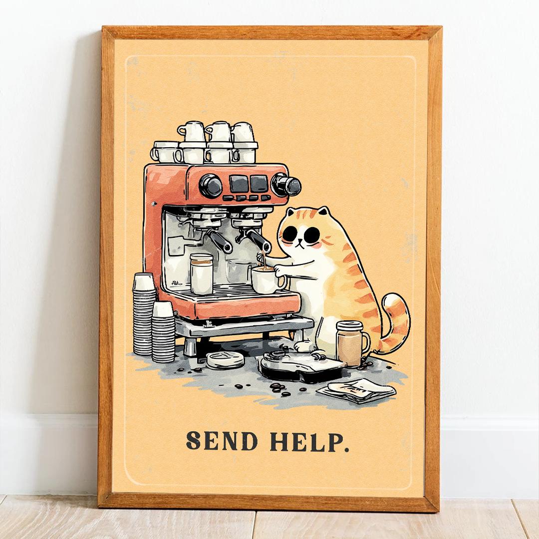 Funny Barista Cat Poster | "Send Help" Coffee Art Print