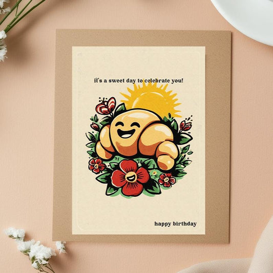 Croissant Birthday Card: Sweet Pun, French Bakery Theme