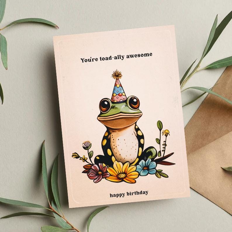 Funny Frog Birthday Card - You’re Toad-ally Awesome - Pun Greeting Card for Him, Her, Kids, Friends - Cute Amphibian Animal Pun Card